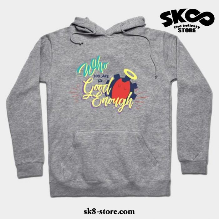 Reki Kyan Who You Are Is Good Enough Hoodie Gray / S
