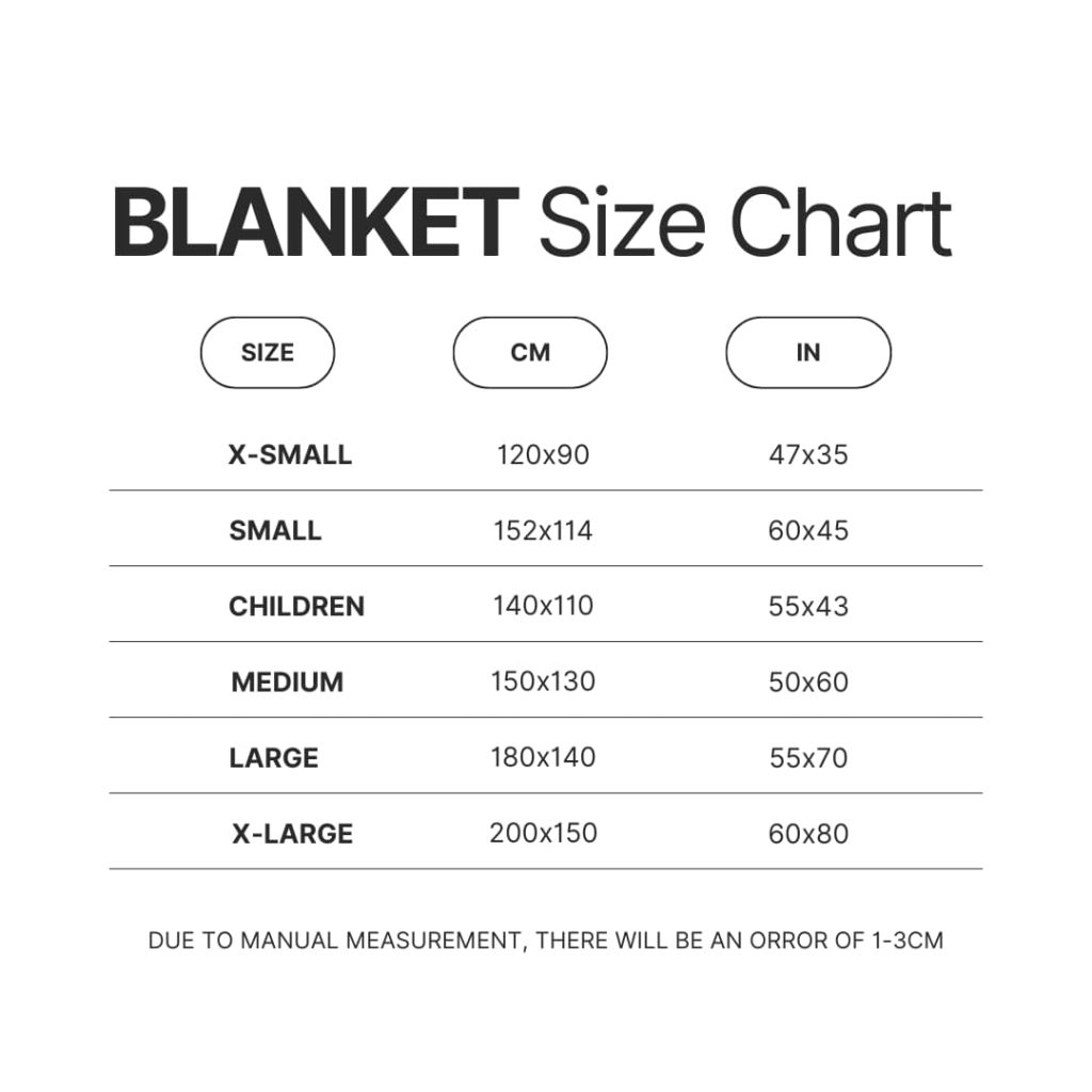 Blanket Size Chart - SK8 the Infinity Store